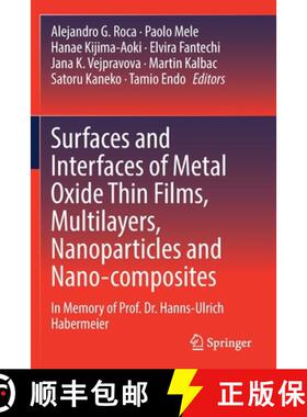 【3-4周达】Surfaces and Interfaces of Metal Oxide Thin Films, Multilayers, Nanoparticles and Nano-com... [9783030740757]