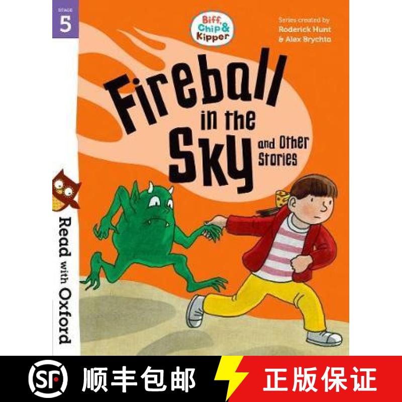 【3-4周达】Read with Oxford: Stage 5: Biff, Chip and Kipper: Fireball in the Sky and Other Stories [9780192764324]