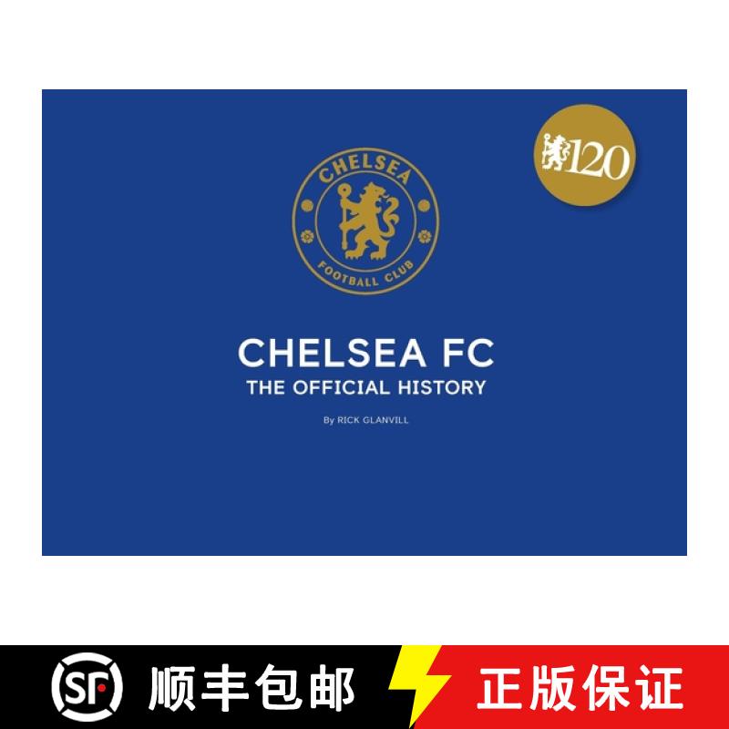 预订 Chelsea FC: The Official History [9781913412777]