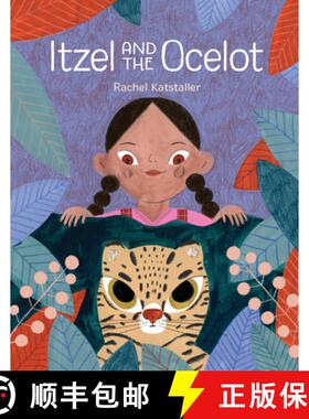 【3-4周达】Itzel and the Ocelot [9781525305061]