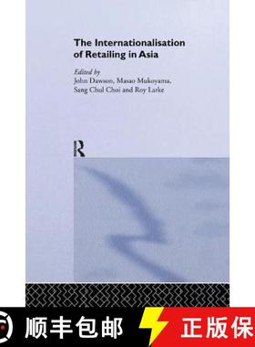 【3-4周达】The Internationalisation of Retailing in Asia [9781138362154]