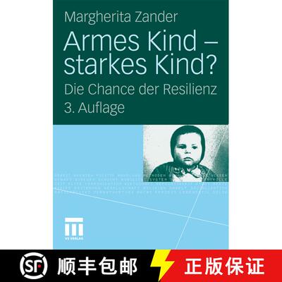 【3-4周达】Armes Kind - starkes Kind? : Die Chance der Resilienz (3. Aufl. 2010) (3. Aufl. 2010) (3. ... [9783531172682]