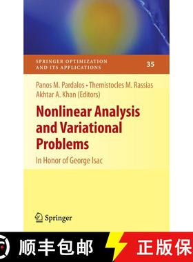 【3-4周达】Nonlinear Analysis and Variational Problems : In Honor of George Isac [9781441901576]