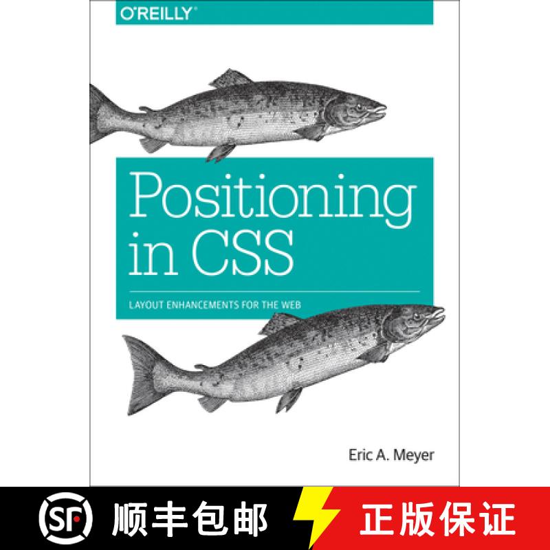 【3-4周达】Positioning in CSS: Layout Enhancements for the Web [9781491930373]