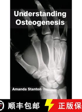 【3-4周达】Understanding Osteogenesis [9781632396013]