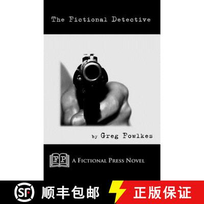 【3-4周达】The Fictional Detective: A Fictonal Press Novel [9780984385706]