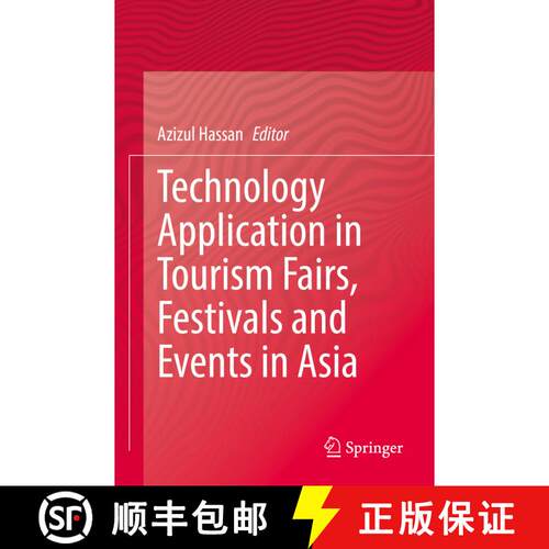 【3-4周达】Technology Application in Tourism Fairs, Festivals and Events in Asia [9789811680724]