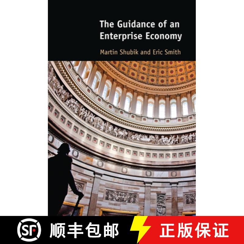 【2-3周达】The Guidance of an Enterprise Economy [9780262546775]