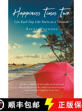 【3-4周达】Happiness Times Two: Live Each Day Like You're on a Vacation [9781662449611]