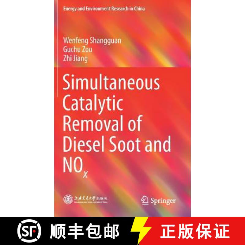 【3-4周达】Simultaneous Catalytic Removal of Diesel Soot and NOx [9789811072659]