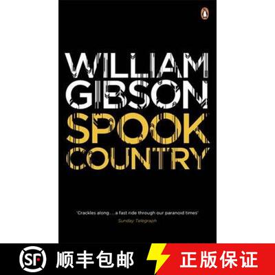 【3-4周达】Spook Country : A biting, hilarious satire from the multi-million copy bestselling author ... [9780241953549]