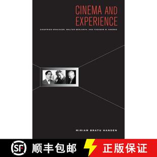 【3-4周达】Cinema and Experience: Siegfried Kracauer, Walter Benjamin, and Theodor W. Adorno Volume 4... [9780520265608]