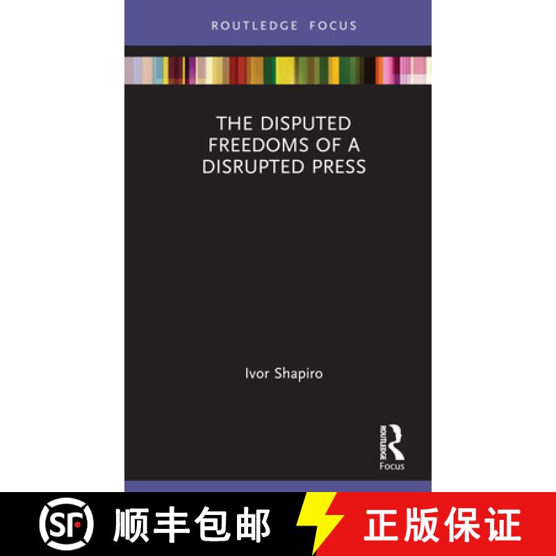【3-4周达】The Disputed Freedoms of a Disrupted Press [9781032119977]