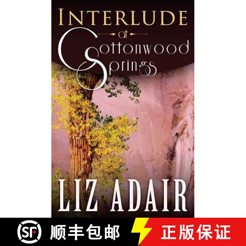 【3-4周达】Interlude at Cottonwood Springs [9780990502777]