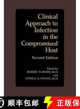 【3-4周达】Clinical Approach to Infection in the Compromised Host [9781461566472]