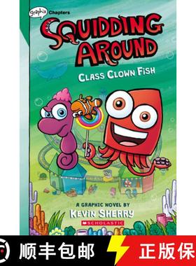 【3-4周达】Class Clown Fish: A Graphix Chapters Book (Squidding Around #2) [9781338636703]