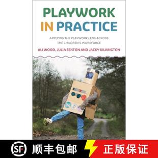 Playwork 9781350162013 Workforce Lens 4周达 Across Practice Applying Children the