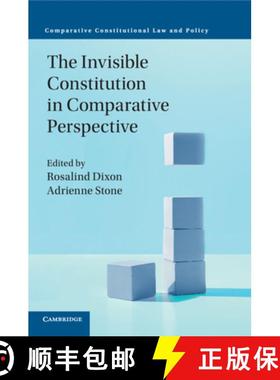 【3-4周达】Invisible Constitution in Comparative Perspective: - The Invisible Constitution in Compara... [9781108405478]