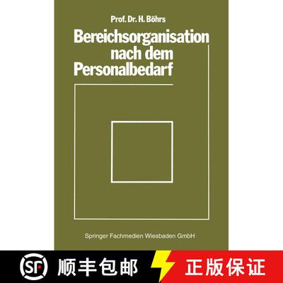 【3-4周达】Bereichsorganisation nach dem Personalbedarf : Mit Beispielen analytischer Personalbedarfs... [9783409311175]