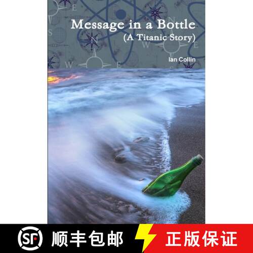 【3-4周达】Message in a Bottle (A Titanic Story) [9781291893335]