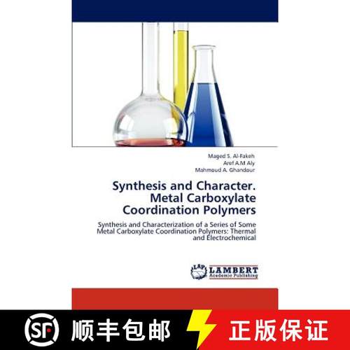 预订 Synthesis and Character. Metal Carboxylate Coordination Polymers [9783846521311]