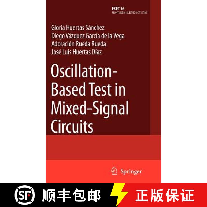 【3-4周达】Oscillation-Based Test in Mixed-Signal Circuits [9781402053146]