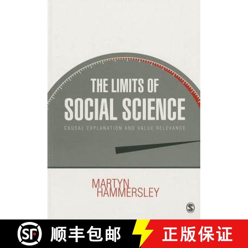 【3-4周达】The Limits of Social Science: Causal Explanation and Value Relevance [9781446287507]