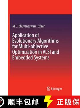【3-4周达】Application of Evolutionary Algorithms for Multi-objective Optimization in VLSI and Embedd... [9788132235392]