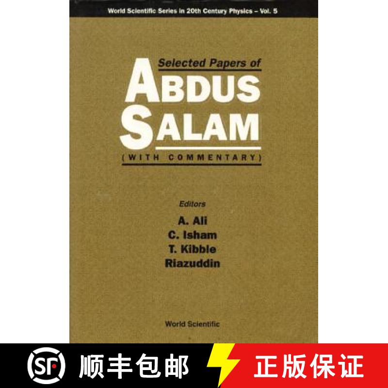 【3-4周达】Selected Papers of Abdus Salam (with Commentary) [9789810216634]