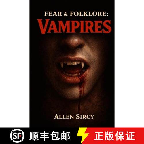 预订 Fear & Folklore: Vampires [9798998814679]