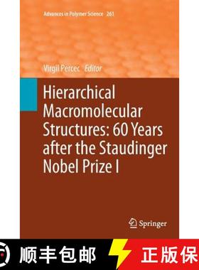 【3-4周达】Hierarchical Macromolecular Structures: 60 Years After the Staudinger Nobel Prize I [9783319376004]