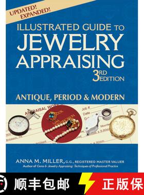 【3-4周达】Illustrated Guide to Jewelry Appraising (3rd Edition) : Antique, Period & Modern [9781683361237]