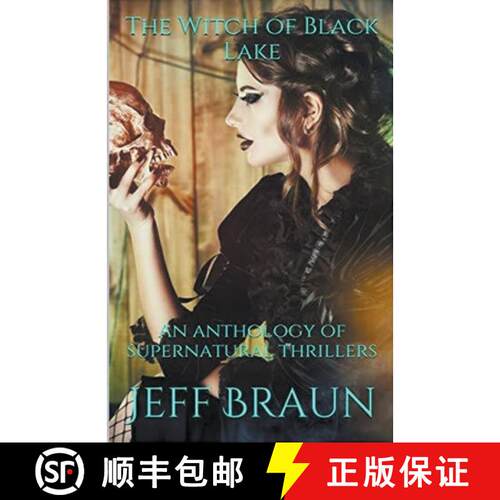 【3-4周达】The Witch of Black Lake An Anthology of Supernatural Thrillers [9798224495795]