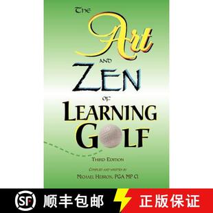 【3-4周达】The Art and Zen of Learning Golf, Third Edition [9780962021411]