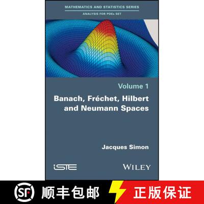 【3-4周达】精装 Banach, Fréchet, Hilbert And Neumann Spaces [Wiley数学] [9781786300096]