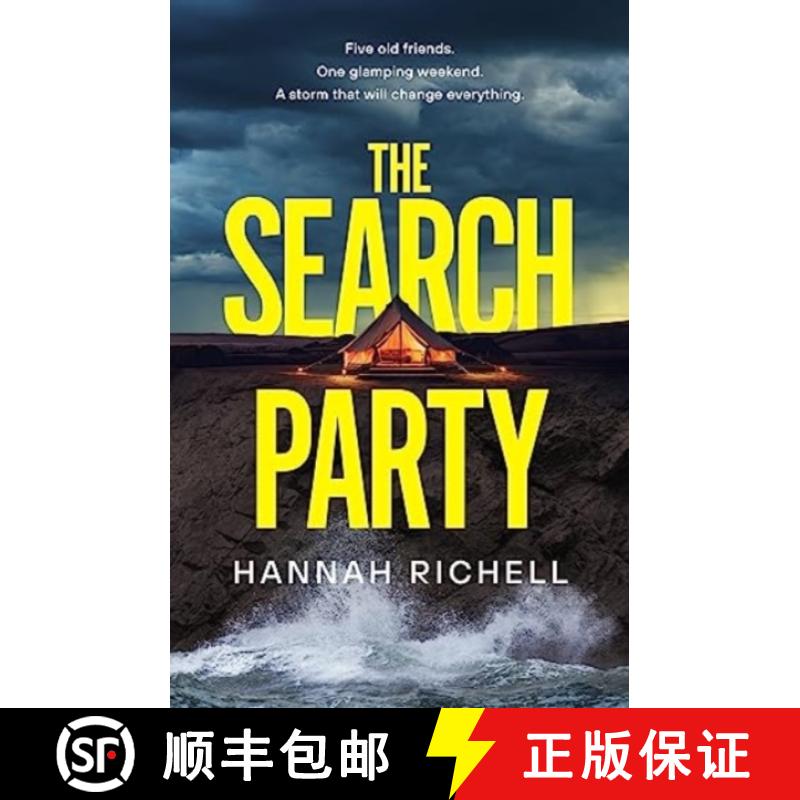 【3-4周达】The Search Party : the most gripping and unputdownable crime thriller you'll read this year [9781398527959]