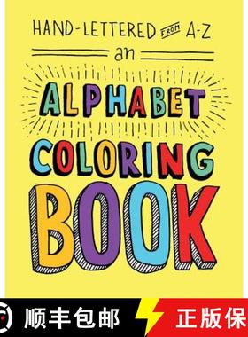 预订 Hand-Lettered from A to Z: An Alphabet Coloring Book [9780990914419]