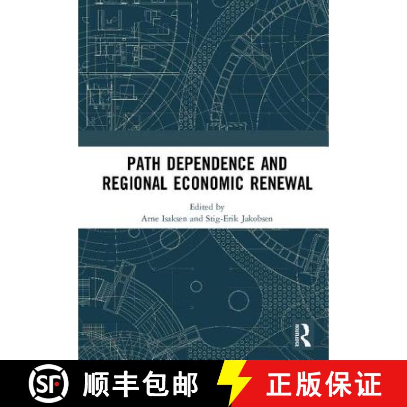 【3-4周达】Path Dependence and Regional Economic Renewal [9781138576988]