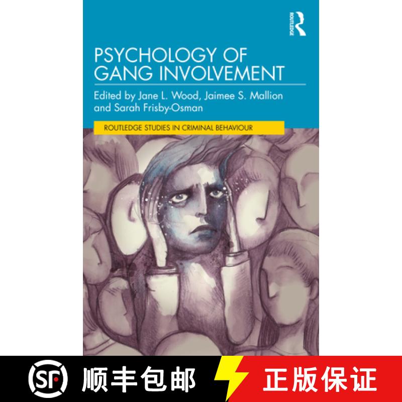 【3-4周达】Psychology of Gang Involvement [9781032151496]