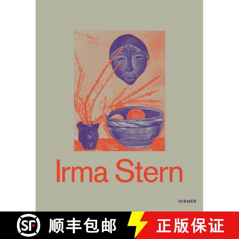 【3-4周达】Irma Stern (Bilingual edition): A Modern Artist between Berlin and Cape Town [9783777445298]