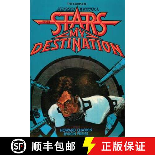 【3-4周达】精装 The Complete Alfred Bester's Stars My Destination [9781596879454]