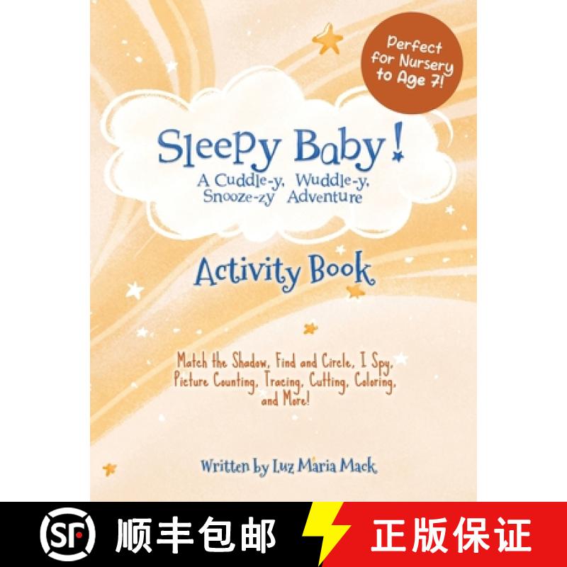 【2-3周达】Sleepy Baby! Activity Book: Match the Shadow, Find and Circle, I Spy, Picture Counting, Tr... [9798985228397]