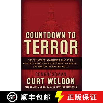 【3-4周达】Countdown to Terror: The Top Secret Information That Could Prevent the Next Terrorist Atta... [9780895260055]