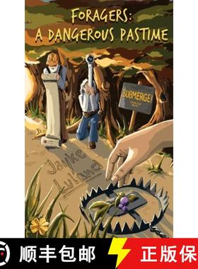 【3-4周达】Foragers: A Dangerous Pastime [9781923216754]