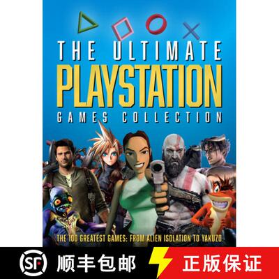 【3-4周达】精装 The Ultimate PlayStation Games Collection: The 100 Greatest Games from Alien Isolatio... [9781912918751]