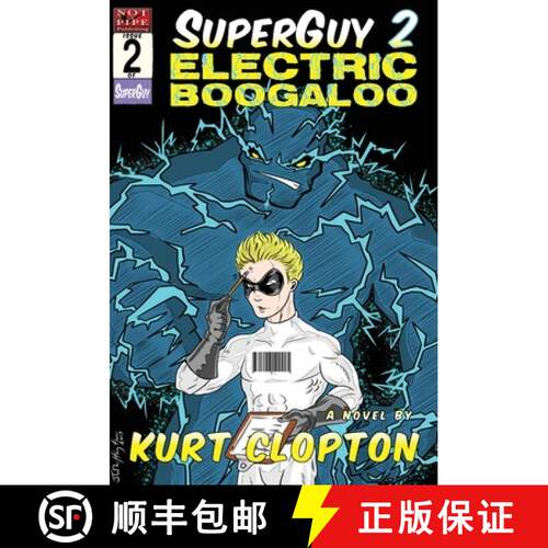 【3-4周达】精装 SuperGuy 2: Electric Boogaloo [9781948120425]