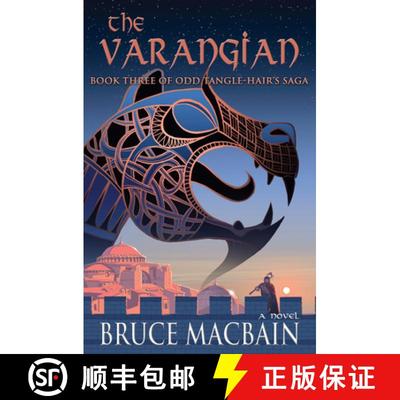 预订 The Varangian: Book Three of Odd Tangle-Hair's Saga Volume 3 [9781943075249]