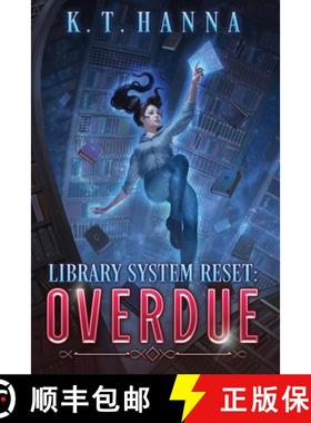 【3-4周达】Library System Reset: Overdue [9781948983396]