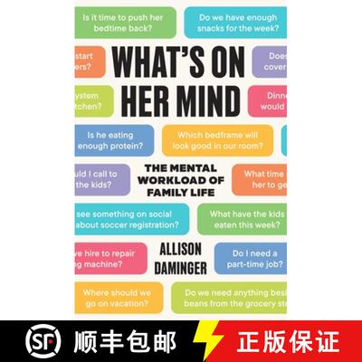【3-4周达】What′s on Her Mind – The Mental Workload of Family Life [9780691245386]