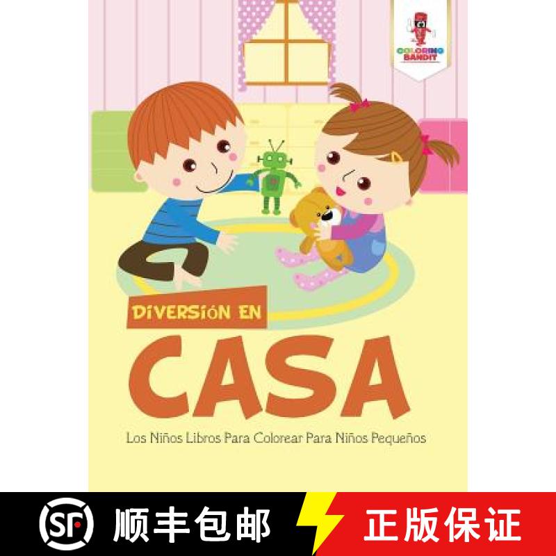 【3-4周达】Diversión En Casa: Los Niños Libros Para Colorear Para Niños Pequeños [9780228212737]